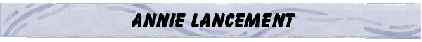 annie lancement